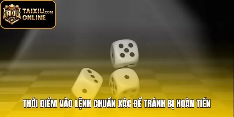 Khung thời gian vào lệnh Tài xỉu cân bảng an toàn nhất